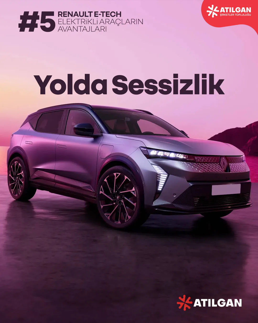 Renault E-Tech sessiz sürüş deneyimi Atılgan gönderisi