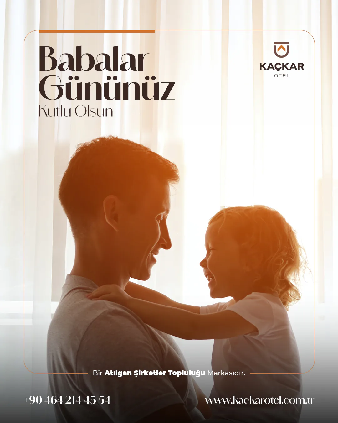 Kaçkar Otel Babalar Günü sosyal medya gönderisi